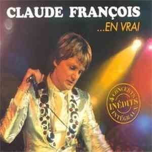 Claude François - En Vrai download free