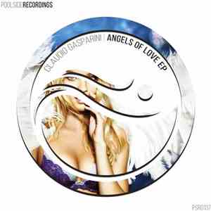 Claudio Gasparini - Angels Of Love EP download free