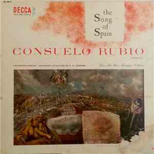 Consuelo Rubio, Soprano, Federico Moreno Torroba - The Song Of Spain download free