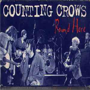 Counting Crows - Round Here download free