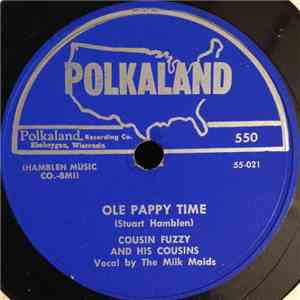 Cousin Fuzzy And His Cousins - Ole Pappy Time / Dream Of Heaven Waltz download free