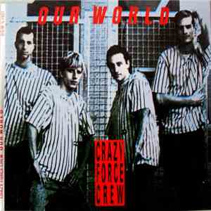 Crazy Force Crew - Our World download free