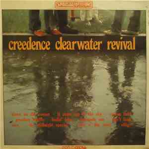 Creedence Clearwater Revival - Creedence Clearwater Revival download free