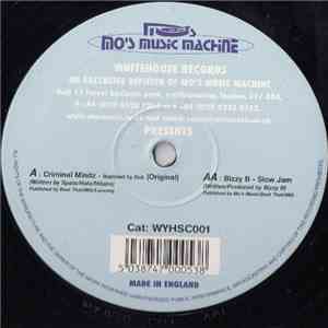 Criminal Mindz / Bizzy B - Whitehouse Classics - Volume 1 download free