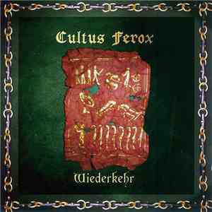 Cultus Ferox - Wiederkehr download free
