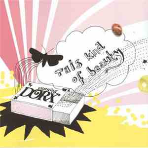 Cunning Dorx - This Kind Of Beauty download free