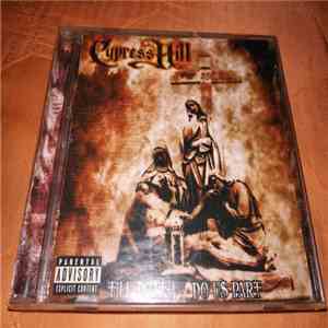 Cypress Hill - Till Death Do Us Part download free