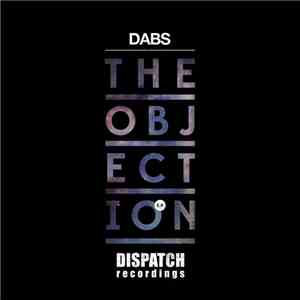 Dabs - The Objection EP download free