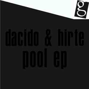 Dacido & Hirte - Pool EP download free