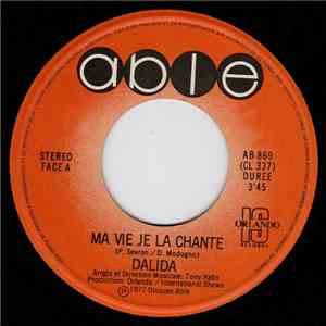 Dalida - Ma Vie Je La Chante download free