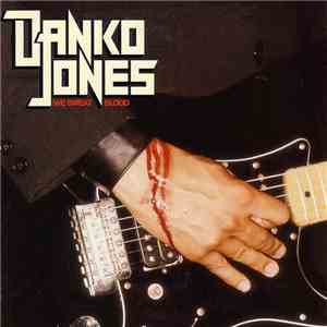 Danko Jones - We Sweat Blood download free