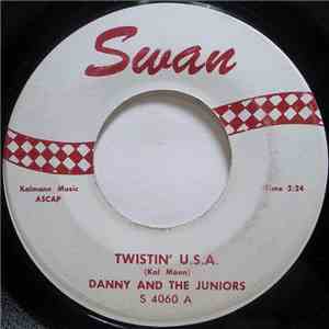 Danny And The Juniors - Twistin' U.S.A. download free