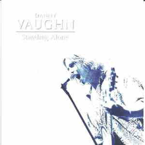 Danny Vaughn - Standing Alone download free