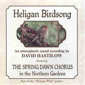 David Hastilow - Heligan Birdsong download free