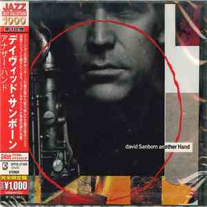 David Sanborn = デイヴィッド・サンボーン - Another Hand = アナザー・ハンド download free