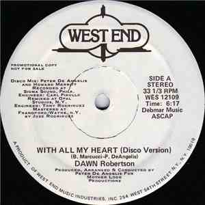 Dawn Robertson - With All My Heart download free