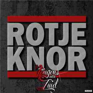 De Jongens Van Zuid - Rotjeknor Ep download free