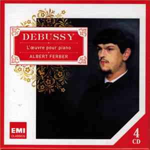Debussy, Albert Ferber - L'œuvre Pour Piano download free