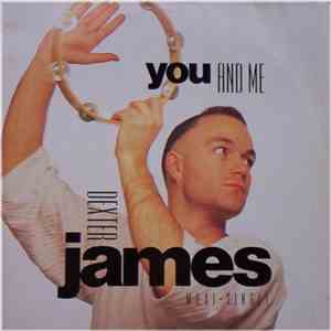 Dexter James - You And Me download free