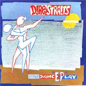 Dire Straits - ExtendeDancEPlay download free