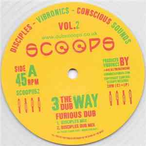 Disciples - Vibronics - Conscious Sounds - Furious Dub download free