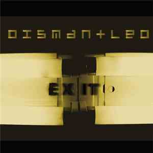 Dismantled - Exit download free