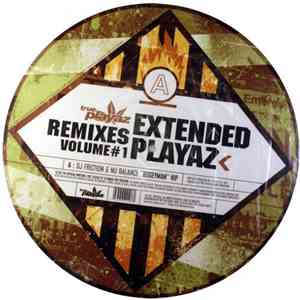 DJ Friction & Nu Balance / Hive - Extended Playaz Remixes Volume 1 download free