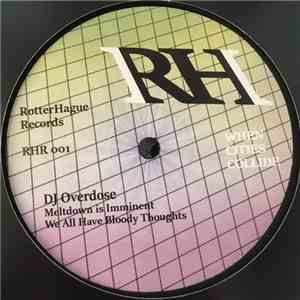 DJ Overdose / DJ Technician - When Cities Collide download free