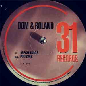 Dom & Roland - Mechanics / Prisms download free