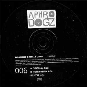 Dr.Kucho & Wally Lopez - La Luna download free