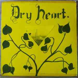 Dry Heart - Dry Heart download free