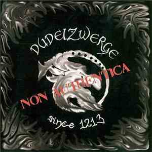 Dudelzwerge - Non Authentica download free