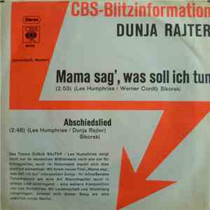 Dunja Rajter - Mama Sag', Was Soll Ich Tun download free