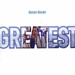 Duran Duran - Greatest download free