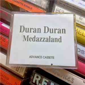 Duran Duran - Medazzaland download free