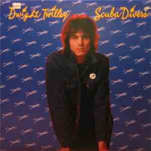 Dwight Twilley - Scuba Divers download free