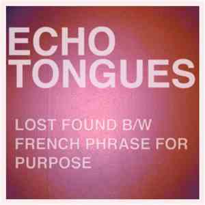 Echo Tongues - Lost Found download free