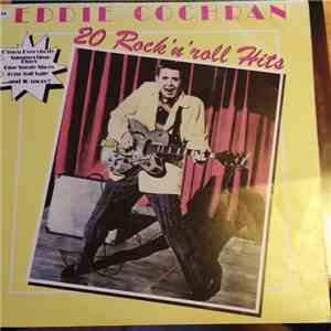 Eddie Cochran - 20 Rock 'N' Roll Hits download free