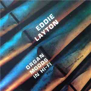 Eddie Layton - Organ Moods In Hi-Fi Vol. 1 download free