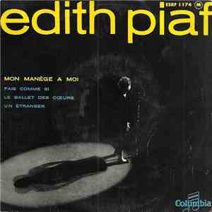 Edith Piaf - Mon Manège A Moi download free