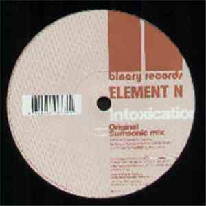 Element N - Intoxication download free