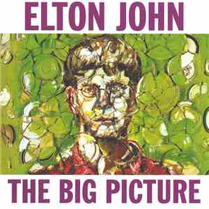 Elton John - The Big Picture download free