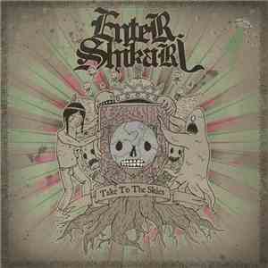 Enter Shikari - Take To The Skies download free