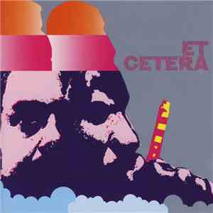 Et Cetera - Et Cetera download free