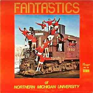 Fantastics Of Northern Michigan University - Fantastics download free