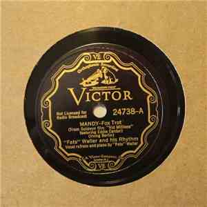 "Fats" Waller And His Rhythm - Mandy / You're Not The Only Oyster In The Stew download free