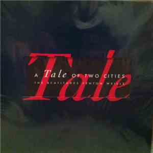 Fenton Weills / The Beatitudes - A Tale Of Two Cities download free