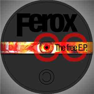 Ferox - The Free E.P. download free
