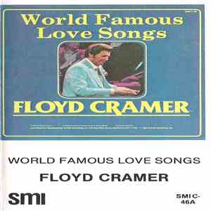 Floyd Cramer - World Famous Love Songs download free