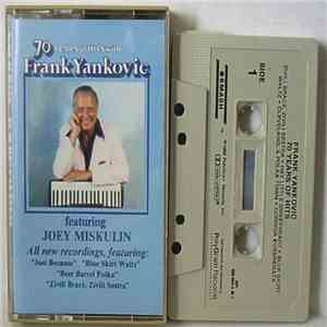 Frank Yankovic - 70 Years Of Hits download free
